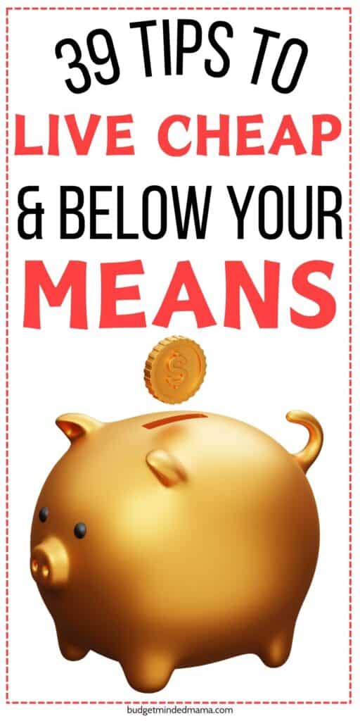 How to Live Below Your Means (& Still Save Money)