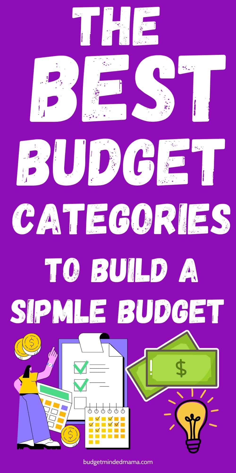 Have These Budget Categories to Build a Simple Budget