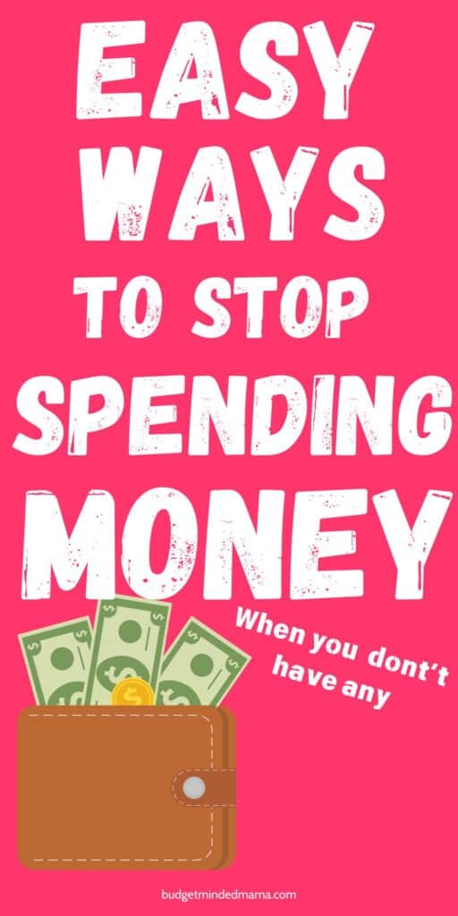 20 Easy Ways To Stop Spending Money You Don T Have
