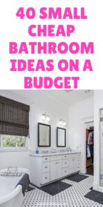 40 Genius Cheap Small Bathroom Ideas to Save Big